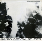 Album 12" African Head Charge Environment Studies (vinyle)