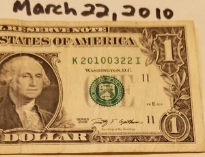 Birthday March 22, 2010 Anniversary Note 0-3 LADDER $1 DOLLAR Bill Series 2009 K - Picture 1 of 5