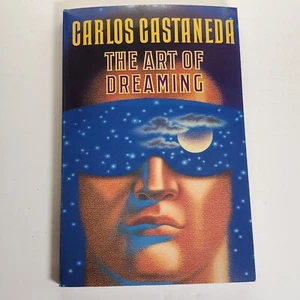 The Art of Dreaming by Carlos Castaneda 1993 Paperback - Picture 1 of 5