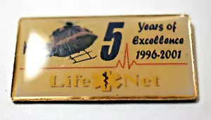 Air Ambulance Life Net 5th Annivsary Helicopter Aircraft Pin Bell Helicopter? - Picture 1 of 1