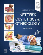 Netter's Obstetrics and Gynecology (Netter Clinical Science)