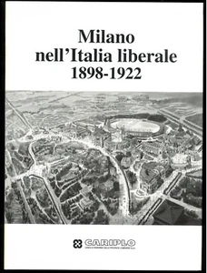Mailand im liberalen Italien 1898-1922 AAVV Cariplo 1993 - Bild 1 von 1