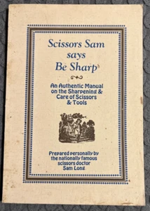 Scissors Sam Says Be Sharp by Sam Long, 1972 Y - Picture 1 of 4