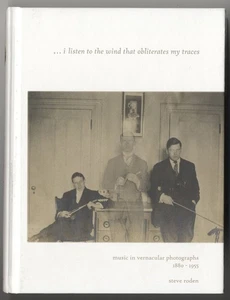 MUSIC IN VERNACULAR PHOTOGRAPHS 1880-1955 Book + 2 CDs Vintage Music & Photos - Picture 1 of 5