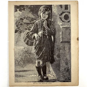 Antique 1879 Engraving Bella The Beggar Girl Old 1800’s Art Print Clogs Basket - Picture 1 of 3