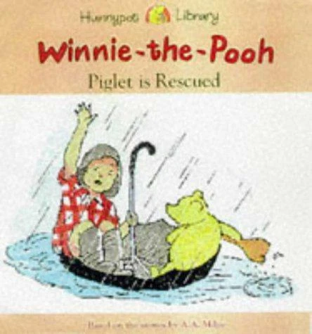Piglet is Rescued (Hunnypot Library), Very Good Condition, A.A. Milne, ISBN 0749 - Image 1 of 1