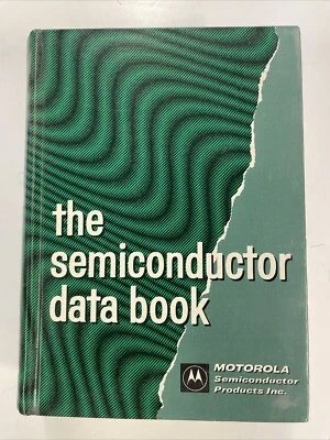 1966 Motorola The Semiconductor Data  Book 2nd Edition - Image 1 of 4