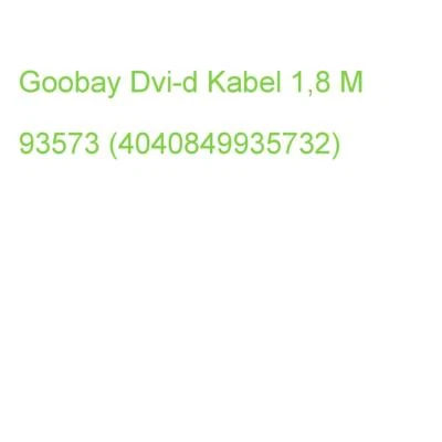 Goobay Dvi-d Kabel 1,8 M Schwarz, 1 St. 93573 (4040849935732) - Bild 1 von 2