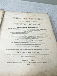 The Carpenter's New Guide by William Johnston 1848 Grigg Elliot and Co. - Picture 1 of 6