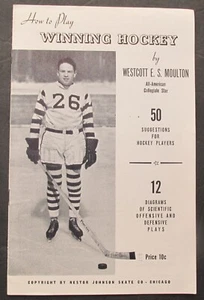 HOW TO PLAY WINNING (Ice) HOCKEY Booklet By Wescott Moulton Nestor Johnson Skate - Picture 1 of 6