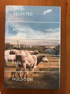 Paul Muldoon. Ausgewählte Gedichte 1968-2014. [SIGNIERT 1. Auflage] - Bild 1 von 5