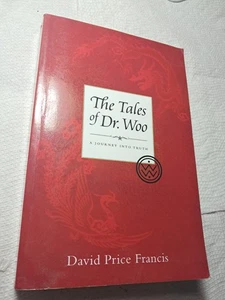 David Price Francis The Tales of Dr. Woo spirituality Growth Reflection TPB 2008 - Imagen 1 de 3