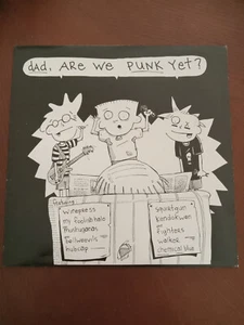 Dad, Are We Punk Yet? LP Winepress The Bollweevils The Mushuganas Squirtgun - Picture 1 of 12