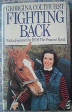 Fighting Back,Georgina Colthurst, HRH The Princess Royal