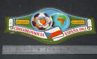 BAGUE CIGARE ALVARO FOOTBALL ESPAÑA 82 1982 COUPE MONDE WORLD CUP CSSR