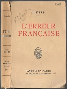 Der französische Fehler von LYSIS Industrialisierung Ideologien Ungleichheit Unachtsamkeit 1918 - Bild 1 von 12