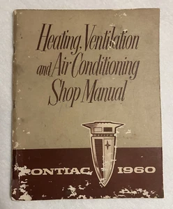 1960 Pontiac Original Heating, Ventilation & Air Conditioning Shop Manual - Picture 1 of 11