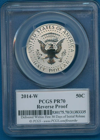 2014 W PCGS PR70 Reverse Kennedy Silver Half 2014-W PF70 First Strike PR-70 Cover