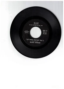 Wilbert Harrison Soul 45 (Sue 11) Let's Work Together (Part 1)/(Part 2) - Picture 1 of 2