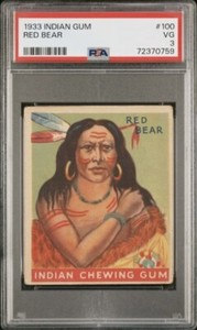 1933 Red Bear Indian Gum #100 PSA 3 VG POP 6