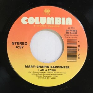 Country Nm! 45 Mary-Chapin Carpenter - I Am A Town / Not Too Much To Ask On Colu - Picture 1 of 2