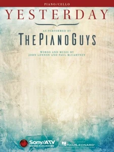 The Piano Guys - Yesterday for Piano and Cello Sheet Music NEW 000300827 - Picture 1 of 1