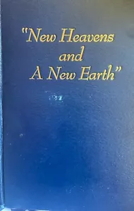New Heavens and a New Earth 1953 First Edition Watchtower Jehovah's Witness Book - Foto 1 di 3
