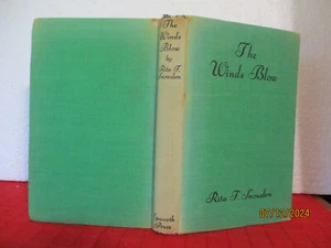 Rita F Snowden THE WINDS BLOW 1946 HC - Picture 1 of 6