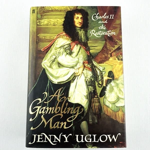 A Gambling Man: Charles II and the Restoration by Jenny Uglow Hardcover Book VGC - Picture 1 of 12