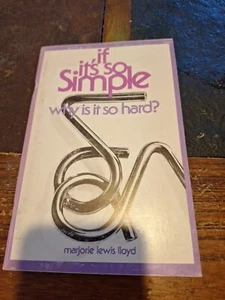 if it's so Simple, why is it so hard? Marjorie Lewis LLoyd 1976 Review & Herald - Picture 1 of 3