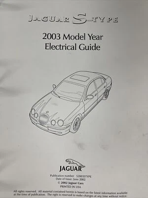 Jaguar S-Type 2003 Wiring Diagram Manual Oem 2004 3.0 4.2 Electrical Fuse Relay - Image 1 of 4