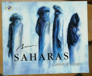 Saharas. Carnets de voyage SIMON éd Boussole 2001 - Imagen 1 de 5