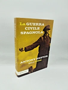 "LA GUERRA CIVILE SPAGNOLA" A. Beevor, Rizzoli 2006 - 9788817010481 cartonato - Picture 1 of 1