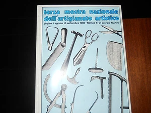 TERZA MOSTRA NAZIONALE DELL'ARTIGIANATO ARTISTICO URBINO 1983 CON PIERO GUIDI - Picture 1 of 1