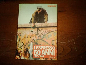 L'Espresso 50 Anni 1985 - 1995 IV - Foto 1 di 1