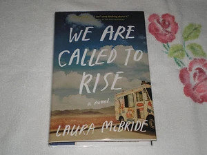 We Are Called to Rise by Laura McBride      *Signed* - Picture 1 of 2