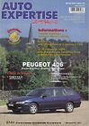 Zeitschrift Technik L'Auto Gutachten Karosserie Peugeot 406