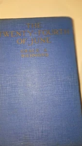 The Twenty-Fourth of June by Grace S. Richmond 1914 Hardcover A. L. Burt - Foto 1 di 6