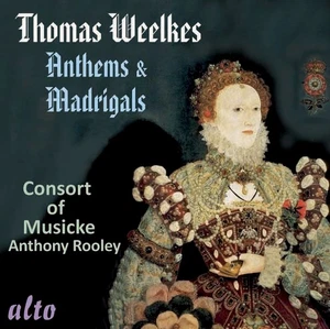 Thomas Weelkes Thomas Weelkes: Anthems & Madrigals (CD) Album - Picture 1 of 1