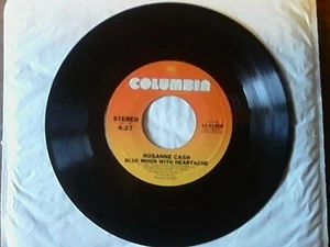 45 RPM Columbia Records "7 YEAR ACHE" & "BLUE MOON with HEARTACHE" Rosanne Cash - Bild 1 von 2