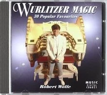 Wurlitzer Magic von Robert Wolfe | CD | Zustand gut - Bild 1 von 2