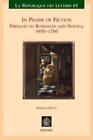 B. Millet In Praise of Fiction (Paperback) La R&#233;publique des Lettres (US IMPORT)