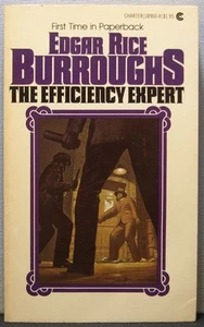 Burroughs, Edgar Rice - The Efficiency Expret PB 1st Printing 1979 Fine - Picture 1 of 3