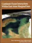 Continent-Ocean Interactions Within East Asian , Clift, Kuhnt, Wang, Hayes^+