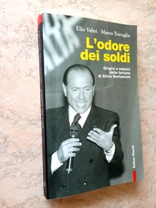 Veltri / Travaglio L'ODORE DEI SOLDI Editori Riuniti 2001 - Foto 1 di 4