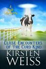 Close Encounters Of The Curd Kind: A Doyle Cozy Mystery [A Wits' End Cozy Myster