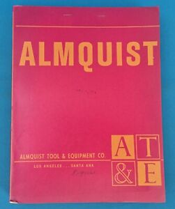 ALMQUIST TOOL & EQUIPMENT COMPANY, CATALOG K - 1966 BOOK ~ LOS ANGELES COMPANY