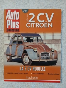 AUTO PLUS COLLECTION 2 CV CITROEN N°94 LA 2 CV ROUILLE - 2 CV ET ANDRE TOTON - Picture 1 of 3