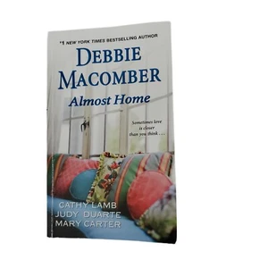 Almost Home Mass Market Paperback Novel Love Story Debbie Macomber Book Story - Imagen 1 de 5
