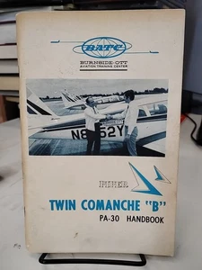 Piper Twin Comanche PA-30B Owners Handbook BATC BURNSIDE-OTT - Bild 1 von 3